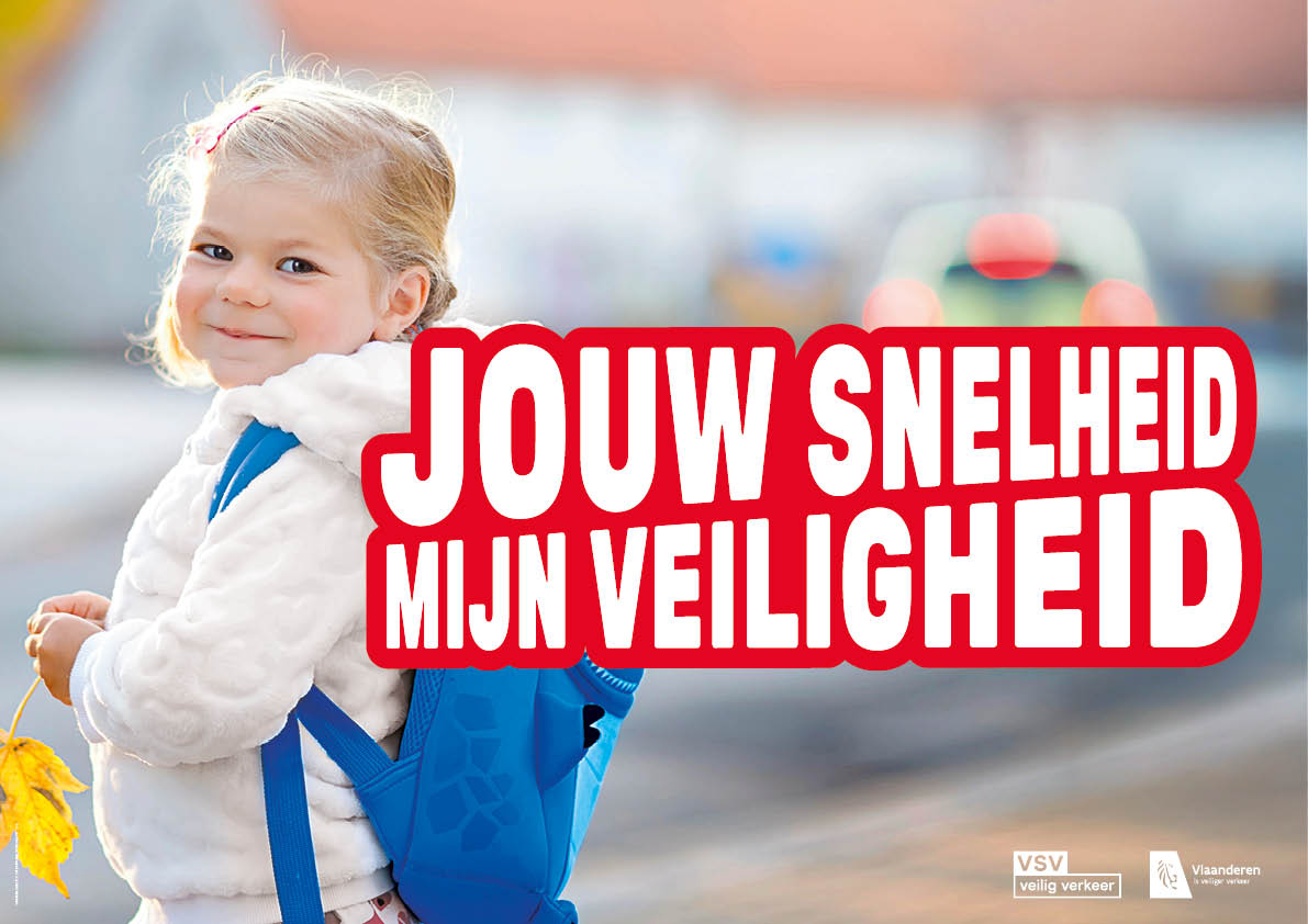campagnebeeld jouw snelheid, mijn veiligheid